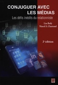 Cover: Conjuguer Avec Les Medias 2e EDI - Presses de L'Universite Laval