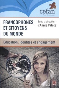 Abbildung von: Francophones Et Citoyens Du Monde - Presses de L'Universite Laval