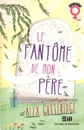 Cover: Le fant&ocirc;me de mon p&egrave;re - DE MORTAGNE