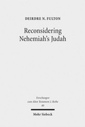 Cover: Reconsidering Nehemiah's Judah - Mohr Siebeck