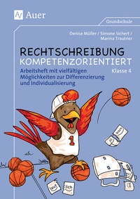 Abbildung von: Rechtschreibung kompetenzorientiert - Klasse 4 AH - Auer Verlag in der AAP Lehrerwelt GmbH