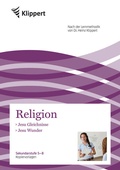 Cover: Jesu Gleichnisse - Jesu Wunder - Klippert Verlag in der AAP Lehrerwelt GmbH