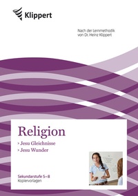 Abbildung von: Jesu Gleichnisse - Jesu Wunder - Klippert Verlag in der AAP Lehrerwelt GmbH