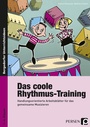 Cover: Das coole Rhythmus-Training - Persen Verlag in der AAP Lehrerwelt GmbH