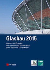 Abbildung von: Glasbau 2015 - Ernst & Sohn