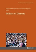 Cover: Politics of Dissent - Peter Lang Verlag