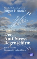 Cover: Der Anti-Stress-Regenschirm - BoD - Books on Demand