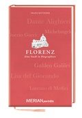 Cover: Florenz. Eine Stadt in Biographien - Merian / Holiday