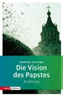 Cover: Die Vision des Papstes - Topos plus