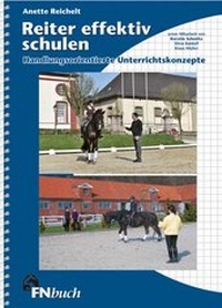 Abbildung von: Reiter effektiv schulen - FN Verlag