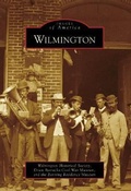 Cover: Wilmington - Arcadia Publishing (SC)