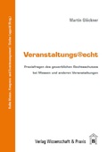 Cover: Veranstaltungsrecht. - Verlag Wissenschaft & Praxis