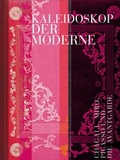 Cover: Kaleidoskop der Moderne - Verlag f&uuml;r Moderne Kunst