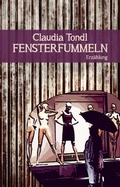 Cover: Fensterfummeln - Edition Atelier