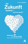 Cover: Die Zukunft kommt - sind wir bereit? - Asaph Verlag
