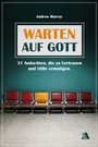 Cover: Warten auf Gott - Asaph Verlag