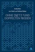 Cover: Ohne Netz und doppelten Boden - Asaph Verlag
