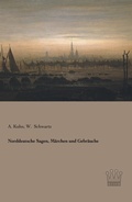Cover: Norddeutsche Sagen, M&auml;rchen und Gebr&auml;uche - Saga Verlag