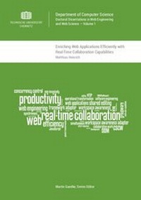 Enlarge image Cover: Enriching Web Applications Efficiently with Real-Time Collaboration Capabilities - Universitätsverlag Chemnitz
