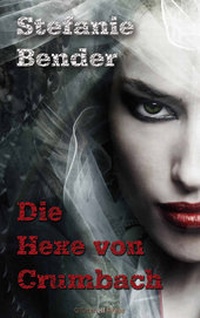 Abbildung von: Die Hexe von Crumbach - O'Connell Press