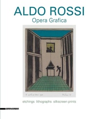 Abbildung von: Aldo Rossi: Graphic Works - Silvana
