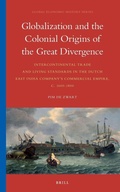 Cover: Globalization and the Colonial Origins of the Great Divergence - Brill