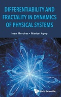 Cover: Differentiability And Fractality In Dynamics Of Physical Systems - World Scientific Publishing Co Pte Ltd