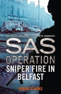 Abbildung von: Sniper Fire in Belfast - HarperCollins