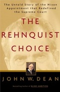 Cover: The Rehnquist Choice - Free Press