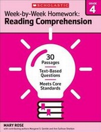 Enlarge image Cover: Week-By-Week Homework: Reading Comprehension Grade 4 - Scholastic Teaching Resources