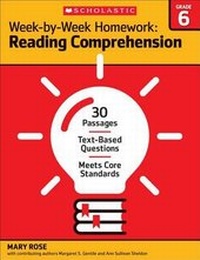 Enlarge image Cover: Week-By-Week Homework: Reading Comprehension Grade 6 - Scholastic Teaching Resources