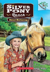 Enlarge image Cover: Sweet Buttercup: A Branches Book (Silver Pony Ranch #2) - Scholastic US