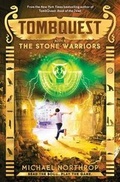 Cover: The Stone Warriors (Tombquest, Book 4) - Scholastic Press