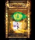 Cover: The Stone Warriors (Tombquest, Book 4) - Scholastic Inc.