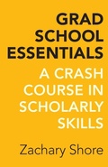 Cover: Grad School Essentials - University of California Press