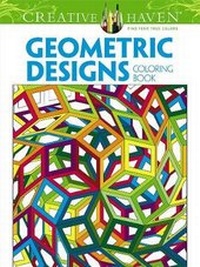 Enlarge image Cover: Creative Haven Geometric Designs Collection Coloring Book - Dover Publications Inc.