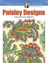 Enlarge image Cover: Creative Haven Paisley Designs Collection Coloring Book - Dover Children's