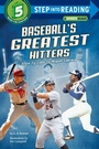 Cover: Baseball's Greatest Hitters - Random House Books for Young Readers