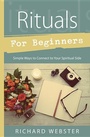 Cover: Rituals for Beginners - Llewellyn Publications,U.S.