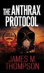Cover: The Anthrax Protocol - Kensington Publishing
