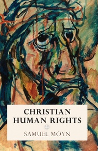 Enlarge image Cover: Christian Human Rights - University of Pennsylvania Press