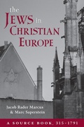 Cover: The Jews in Christian Europe - Hebrew Union College Press,U.S.