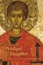 Cover: Prodigal Daughter - University of Alberta Press