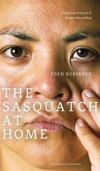 Enlarge image Cover: The Sasquatch at Home - University of Alberta Press