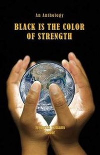 Enlarge image Cover: Black Is the Color of Strength - Prosperity Publications, LLC