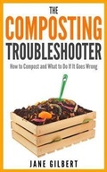 Cover: The Composting Troubleshooter - Carbon Clarity Press