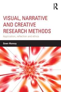 Enlarge image Cover: Visual, Narrative and Creative Research Methods - Routledge