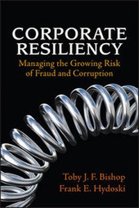 Enlarge image Cover: Corporate Resiliency: Managing the Growing Risk of Fraud and Corruption - Wiley