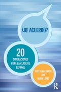 Cover: 'De acuerdo' 20 simulaciones para la clase de espanol - Routledge