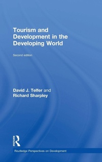Enlarge image Cover: Tourism and Development in the Developing World - Routledge